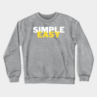 easy Crewneck Sweatshirt